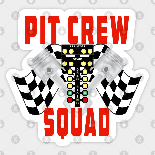 Pit Crew Squad - Pit Crew - Sticker | TeePublic